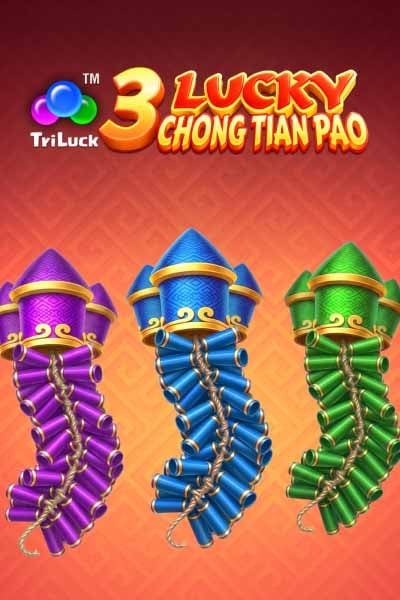 3 Lucky Chong Tian Pao